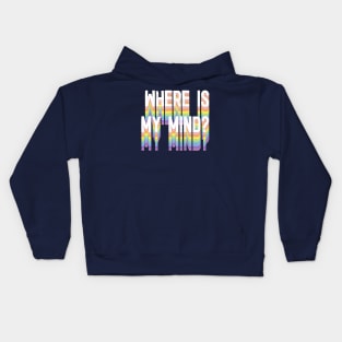 Where Is My Mind? Kids Hoodie